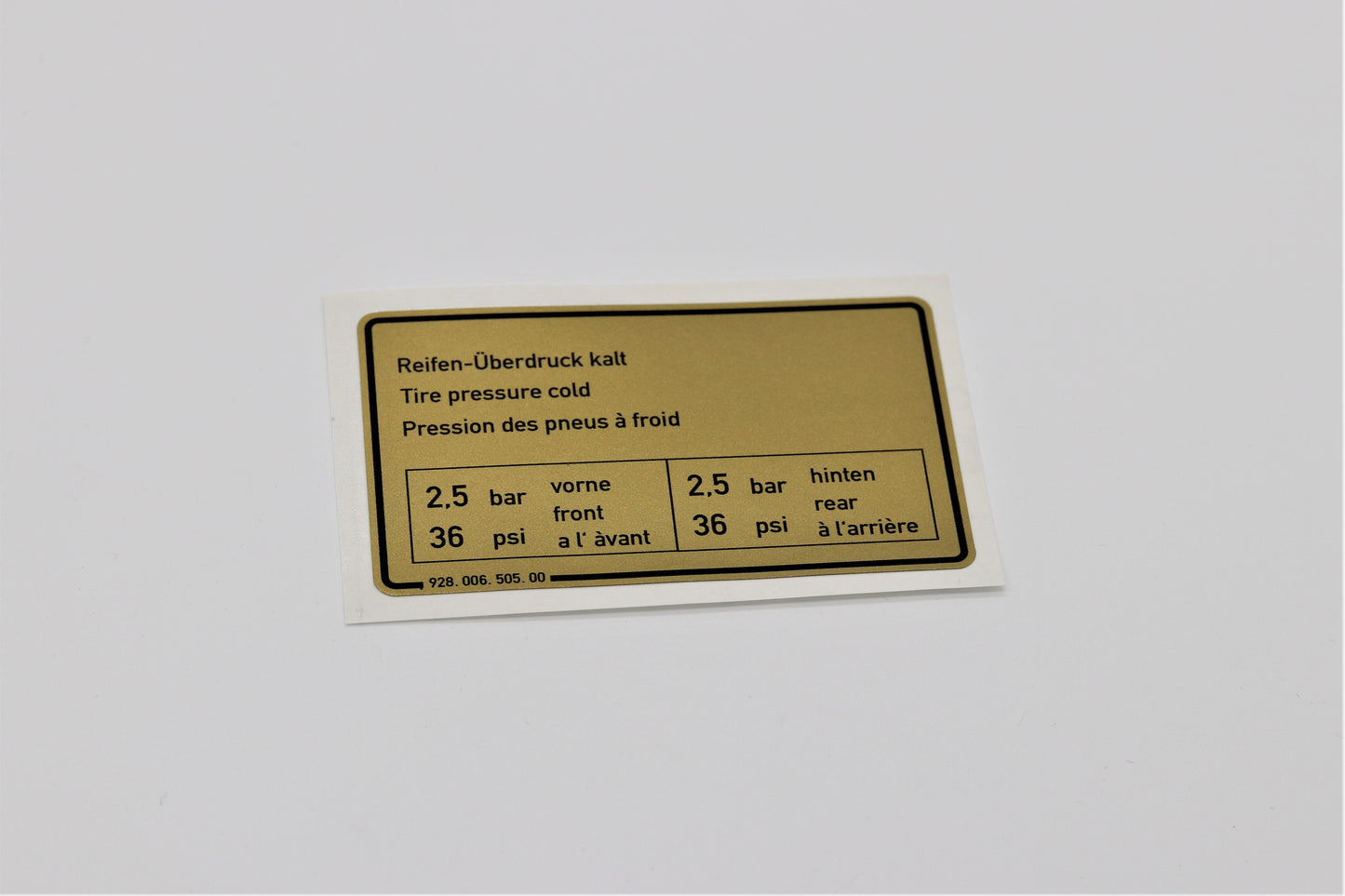 Sticker tire pressure Porsche 928 to 79 - 92800650500