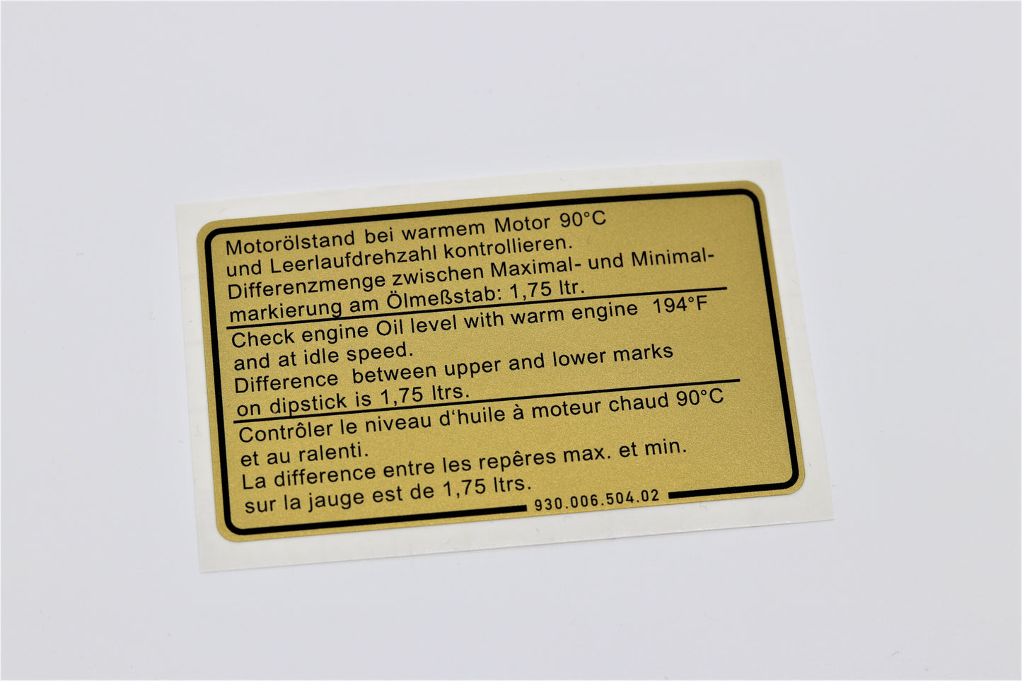 Aufkleber Motorölstand Porsche 911 81-89 - 93000650402